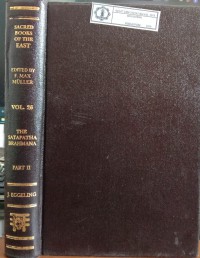 Image of The Sacred Books of The East Vol. 26 : The Satapatha Brahmana Part II